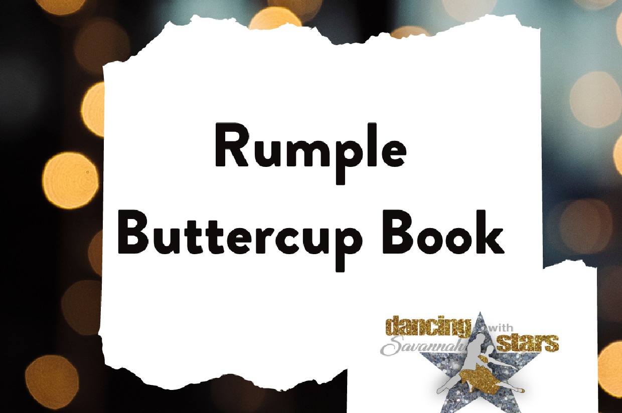 Rumple Buttercup Book Signed by Author CASA DWSS Silent Auction